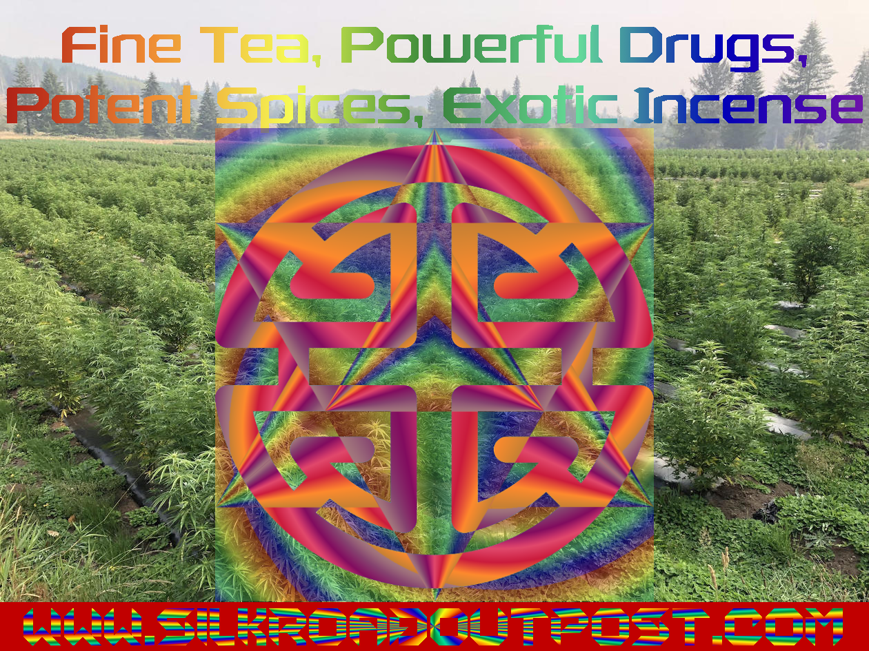 Goto: SilkRoadOutPost.com To Get High And Mighty